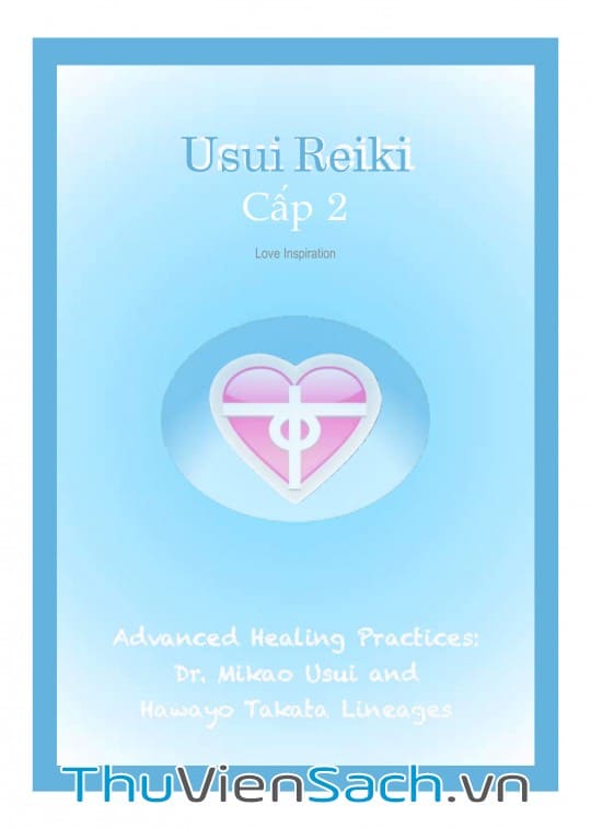 Ảnh bìa sách Tự Học Reiki Miễn Phí - Level 2