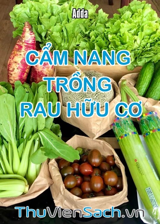 Ảnh bìa sách Cẩm Nang Trồng Rau Hữu Cơ