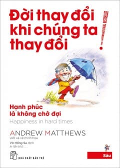 Đời Thay Đổi Khi Chúng Ta Thay Đổi - Tập 6 Ảnh Đời Thay Đổi Khi Chúng Ta Thay Đổi - Tập 6