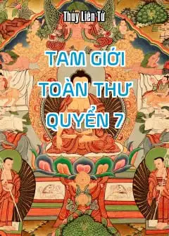 Tam Giới Toàn Thư - Quyển 7