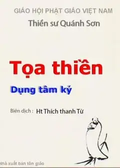 Tọa Thiền Dụng Tâm Ký