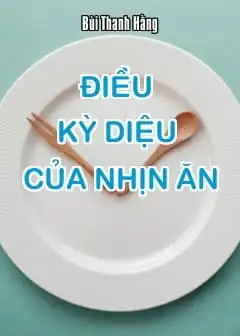 Điều Kỳ Diệu Của Nhịn Ăn