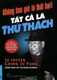 Ảnh Không Bao Giờ Là Thất Bại, Tất Cả Là Thử Thách