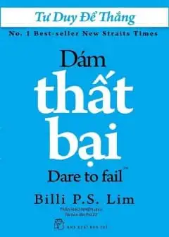 Tư Duy Để Thắng - Dám Thất Bại