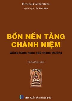 Chánh Niệm Giảng Bằng Ngôn Ngữ Thông Thường