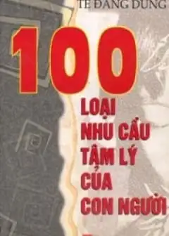 Ảnh 100 Nhu Cầu Tâm Lý Con Người