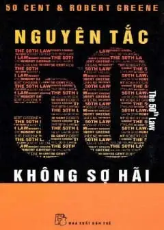 Nguyên Tắc 50 - Không Sợ Hãi