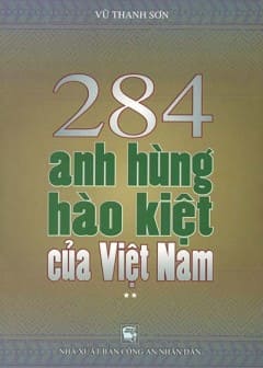 Ảnh 248 Anh Hùng Hào Kiệt Của Việt Nam