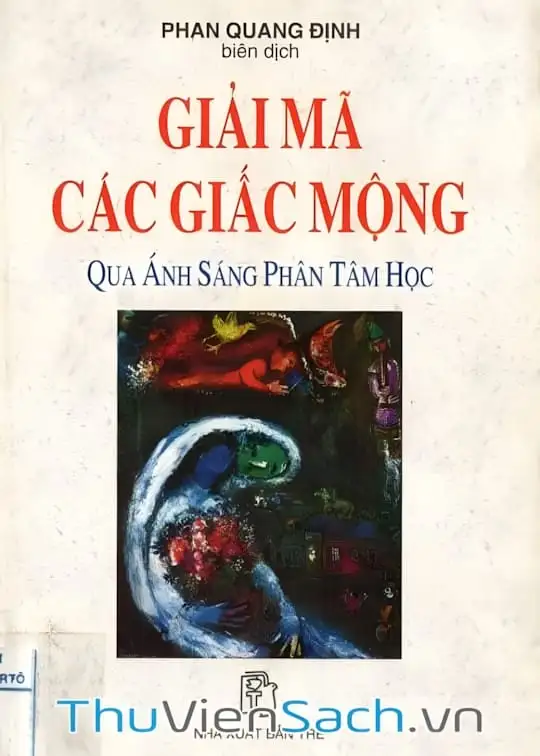 Ảnh bìa sách Giải Mã Các Giấc Mộng Qua Ánh Sáng Phân Tâm Học