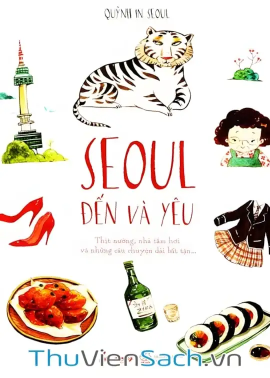 Ảnh bìa sách Seoul Đến Và Yêu