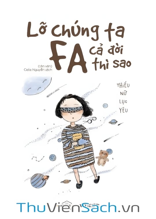 Ảnh bìa sách Lỡ Chúng Ta Fa Cả Đời Thì Sao?