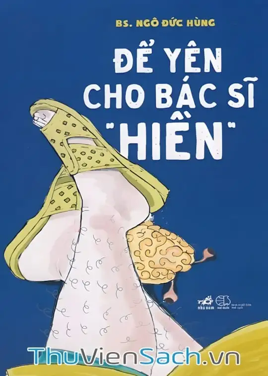 Ảnh bìa sách Để Yên Cho Bác Sĩ “Hiền”