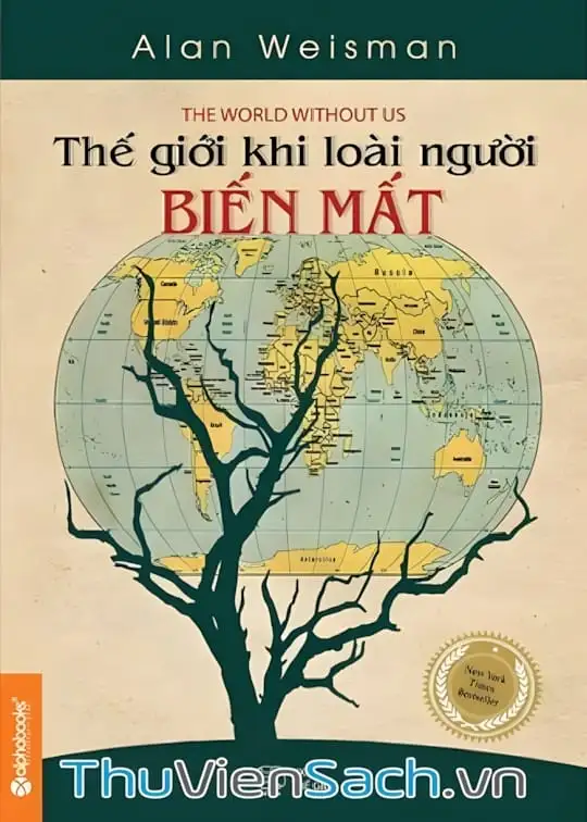 Ảnh bìa sách Thế Giới Khi Loài Người Biến Mất