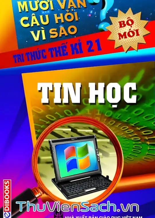 Ảnh bìa sách 10 Vạn Câu Hỏi Vì Sao - Tin Học