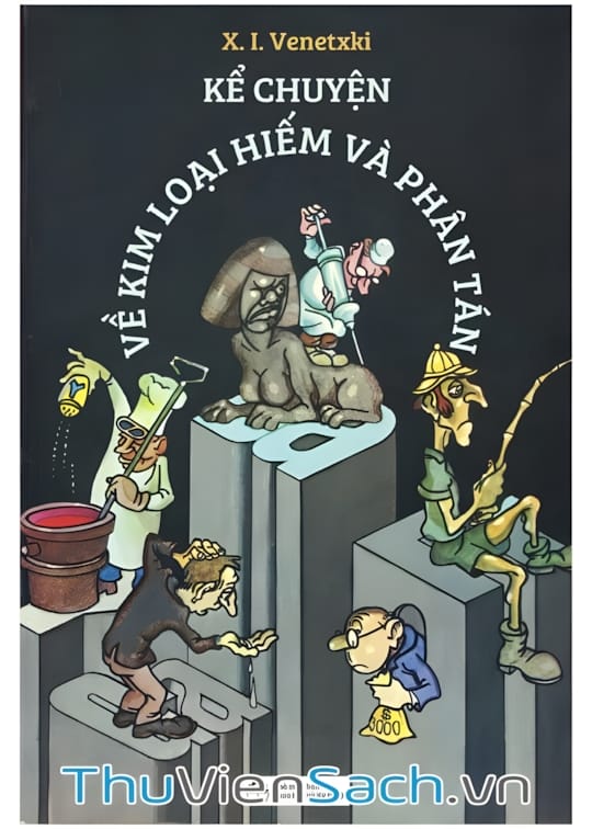 Ảnh bìa sách Kể Chuyện Về Kim Loại Hiếm Và Phân Tán