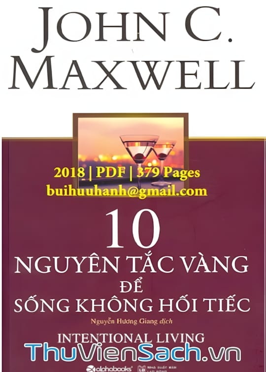 Ảnh bìa sách 10 Nguyên Tắc Vàng Để Sống Không Hối Tiếc