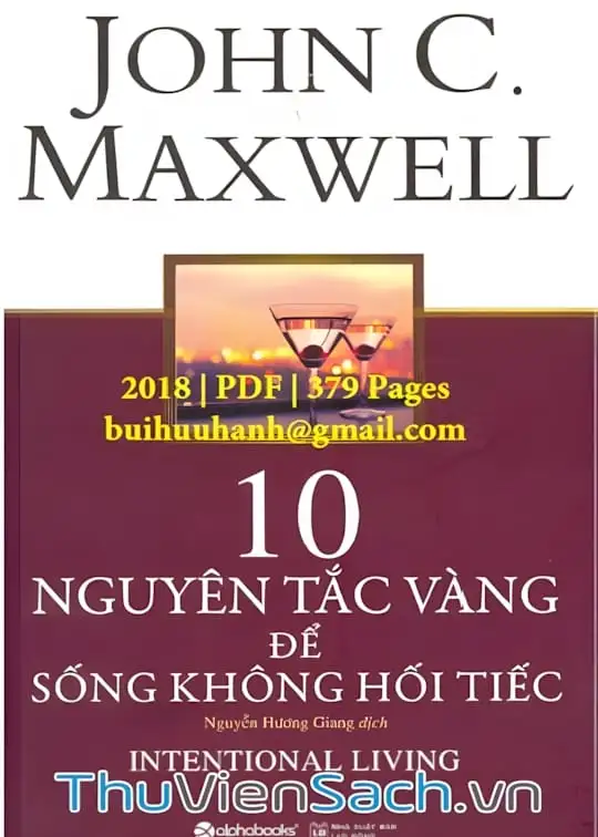 Ảnh bìa sách 10 Nguyên Tắc Vàng Để Sống Không Hối Tiếc