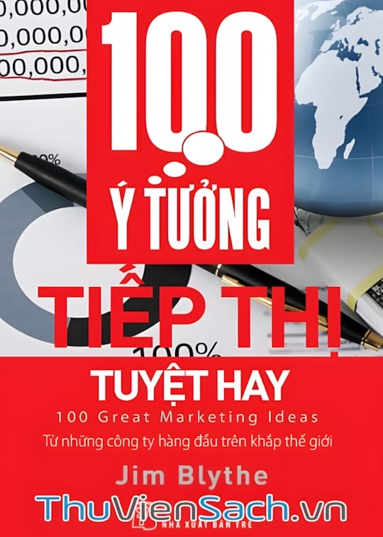 Ảnh bìa sách 100 Ý Tưởng Tiếp Thị Tuyệt Hay