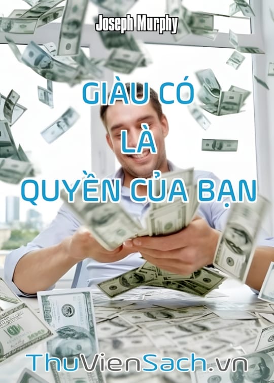 Ảnh bìa sách Giàu Có Là Quyền Của Bạn