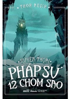 Huyền Thoại Pháp Sư 12 Chòm Sao