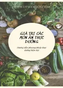 Ảnh Giá Trị Các Món Ăn Thực Dưỡng
