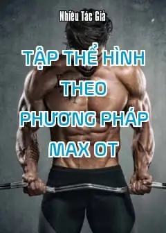 Ảnh Tập thể hình theo phương pháp Max OT