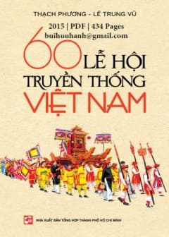 60 Lễ Hội Truyền Thống Việt Nam