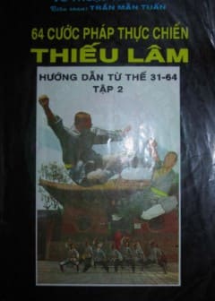 64 Cước Pháp Thực Chiến Thiếu Lâm Tập 2