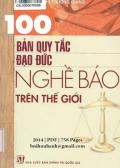 100 Bản Quy Tắc Đạo Đức Nghề Báo Trên Thế Giới