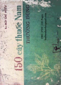 150 Cây Thuốc Nam Thường Dùng