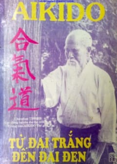 Aikido Từ Đai Trằng Đến Đai Đen