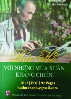 Bác Hồ Với Những Mùa Xuân Kháng Chiến