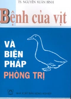 Bệnh Của Vịt Và Biện Pháp Phòng Trị