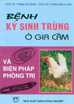 Bệnh Ký Sinh Trùng Ở Gia Cầm Và Biện Pháp Phòng Trị
