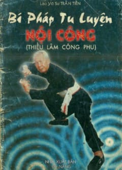 Bí Pháp Tu Luyện Nội Công