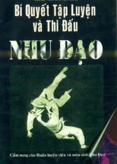 Bí Quyết Tập Luyện Và Thi Đấu Nhu Đạo