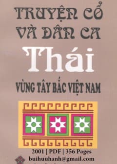 Truyện Cổ Và Dân Ca Thái Vùng Tây Bắc Việt Nam