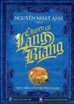 Chuyện Xứ Lang Biang - Tập 2