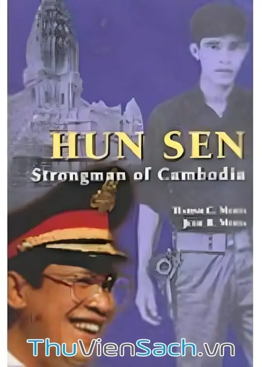 Ảnh bìa sách Hun Sen - Nhân Vật Xuất Chúng Của Campuchia
