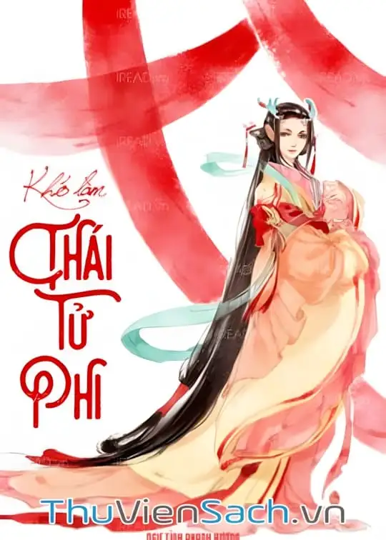 Ảnh bìa sách Khó Làm Thái Tử Phi