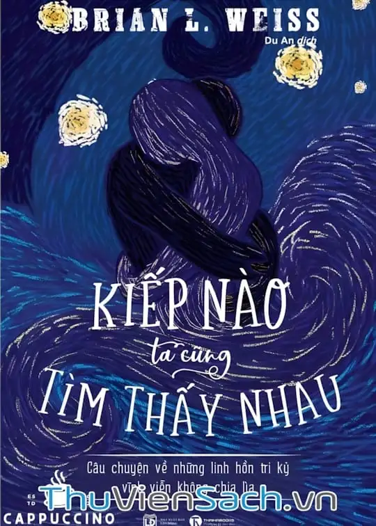 Ảnh bìa sách Kiếp Nào Ta Cũng Tìm Thấy Nhau