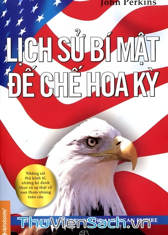 Ảnh bìa sách Lịch Sử Bí Mật Đế Chế Hoa Kỳ