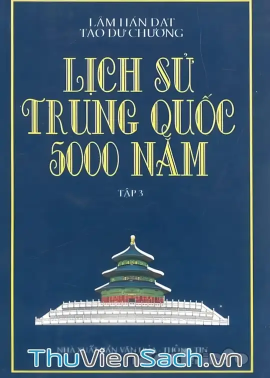 Ảnh bìa sách Lịch Sử Trung Quốc 5000 Năm Tập 3