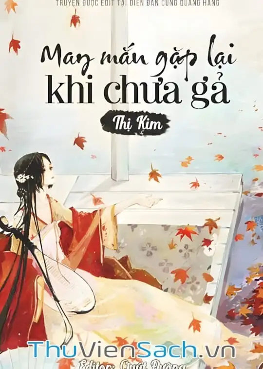 Ảnh bìa sách May Mắn Gặp Lại Khi Chưa Gả