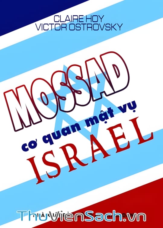 Ảnh bìa sách Mossad - Cơ Quan Mật Vụ Israel