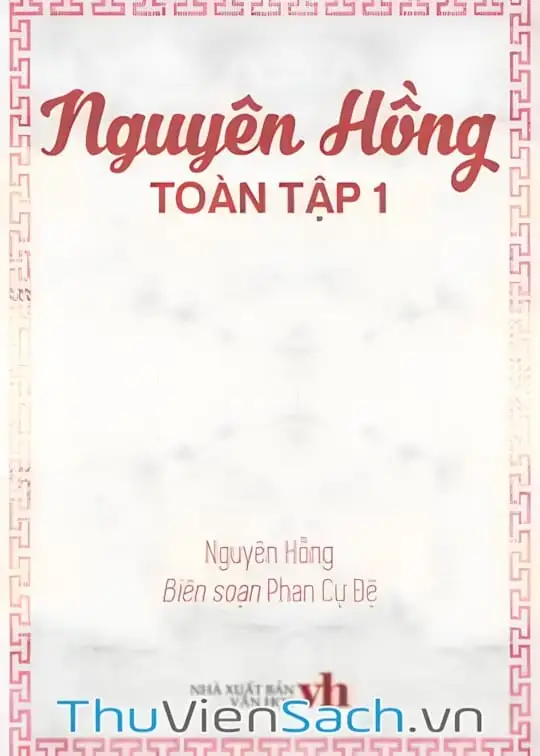 Ảnh bìa sách Nguyên Hồng Toàn Tập 1