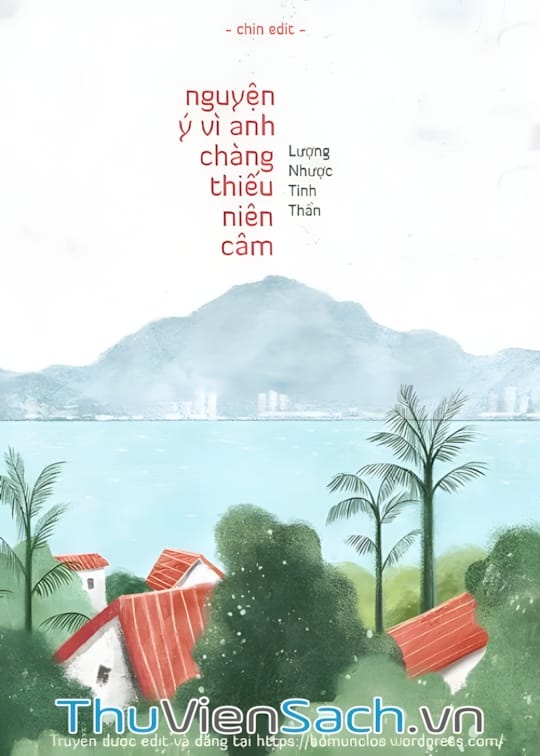 Ảnh bìa sách Nguyện Ý Vì Anh, Chàng Thiếu Niên Câm