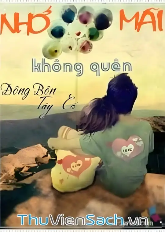 Ảnh bìa sách Nhớ Mãi Không Quên