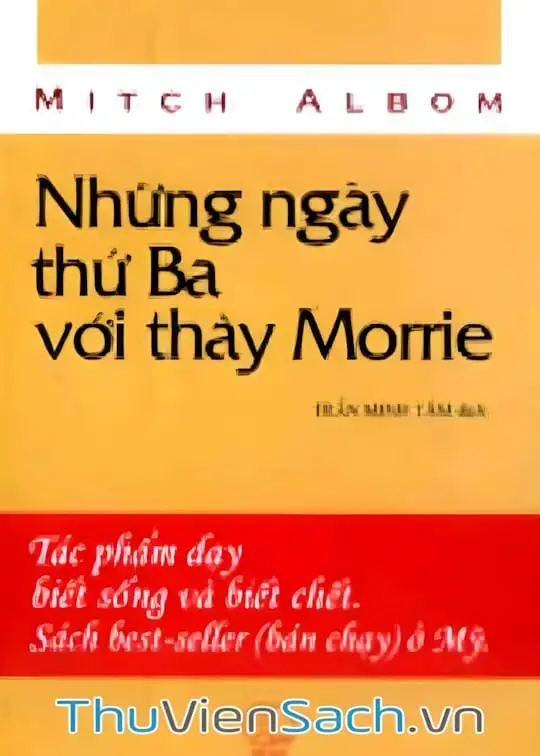 Ảnh bìa sách Những Ngày Thứ Ba Với Thầy Morrie