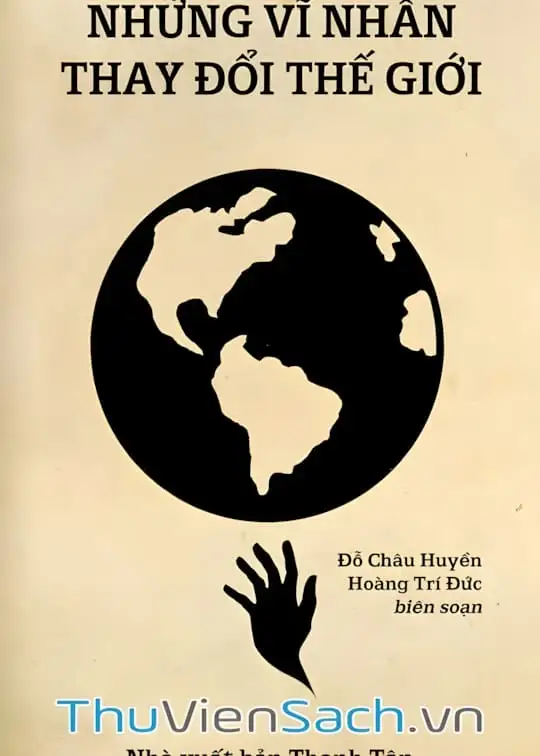 Ảnh bìa sách Những Vĩ Nhân Thay Đổi Thế Giới